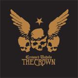 The Crown - Crowned Unholy